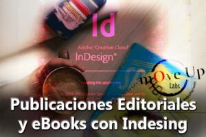 Publicaciones editoriales y eBooks con Indesing