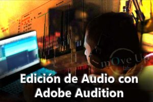 Edición de Audio con Adobe Audition